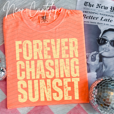 Forever Chasing Sunsets Comfort Colors Tee